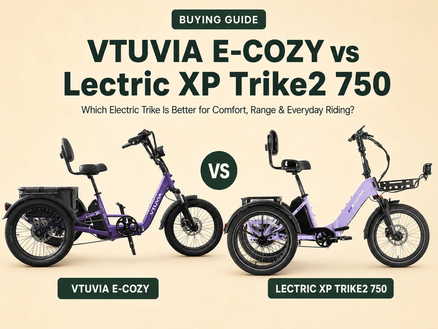 VTUVIA E-COZY and Lectric XP Trike2 750 electric trikes side by side for comfort, range, folding, and everyday riding comparison